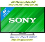 Tivi Sony 40 Inch 40R550 Smart Tv Full Hd Model 2015 Mới