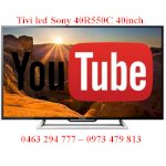 Tivi Led Sony 40R550C 40Inch, Full Hd, Youtube Hàng Mới Về