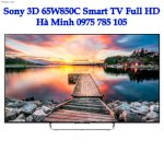 Chuyên Tivi Led 3D Sony 65W850, 65 Inhc, Smart Tv, Full Hd Giá Chuẩn
