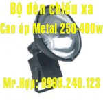 Đèn Xưởng Chiếu Xa Cao Áp Metal, Son T 250W,400, Bhl, Bsn, Philips Hip