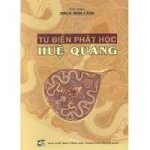 Từ Điển Phật Học Huệ Quang - Giá 3000.000Đ/Bộ ( 8 Tập)