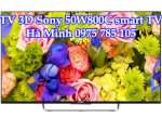 Tv 3D Sony 50 Inch 2015: Sony 50W800C, Smart Tv, Giá Rẻ Nhất