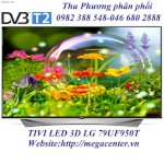 Phân Phối:tivi Led 3D Art Slim Lg 79Uf950T - 79 Inchmodel 2015 Lắp Đặt Dự Án.