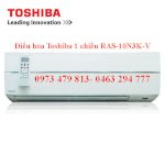 Điều Hòa Toshiba 1 Chiều Ras-10N3K-V 9.000 Btu Hàng Nhập Khẩu Thái Lan