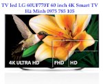 Tv Ultra Hd 4K Lg 60Uf770, 60 Inch, Smart Tv Giá Chuẩn