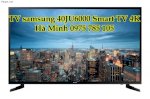 Tv Led 4K Samsung 40Ju6000 Smart Tv Luôn Được Yêu Thích