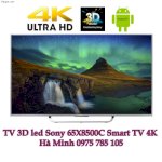 Tv 3D Led Sony 65X8500, 65 Inch, Smart Tv, 4K, Ultral Hd Siêu Giảm Giá Đón Tết