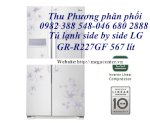 Phân Phối Tủ Lạnh Side By Side Lg Gr-R227Gf 567 Lít Giá Rẻ Nhất Tại Hà Nội.