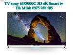 Sony 65X9000C: Tv Led 3D 4K Sony 65X9000 Smart Tv 65 Inch Giá Rẻ Nhất