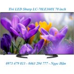 Tivi Led Sharp 70 Inch: Lc-70Le360X, Lc-70Le960X Model New 2015 Giá Hấp Dẫn
