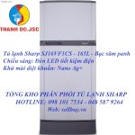 Bán Buôn Bán Lẻ Tủ Lạnh Sharp 165 Lít Sj-16Vf1-Cs,Sj-16Vf2-Bs,Sj-171E-Sl