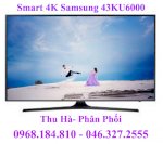 Bán Chạy Nhất Đầu Năm 2016, Smart Tivi Samsung 43 Inch 43Ku6000, 4K Uhd