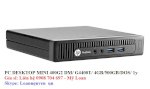 Bán Máy Tính Desktop Mini Hp 400G2 Dm/ G4400T/ Ci3 6100T ...Giá Hạt Dẻ