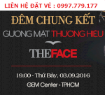 Bán Vé Xem Chung Kết The Face Ngày 03/09/2016