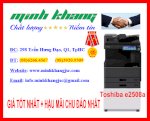 Đại Lý Bán Máy Photocopy Toshiba Estudio 2508 Chính Hãng Giá Tốt Nhất Tại Hcm + Cty Minh Khang