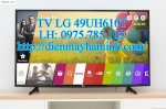 Tivi 4K Lg 49Uh610 (49Uh610T) Smart Tv 49 Inch