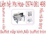 Dụng Cụ Buffet, Nồi Buffet Đun Điện, Nồi Buffet Nắp Kính