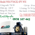 Bán Máy Bơm Tăng Áp Hitachi Wm-P750Gx2-Spv-Wh 750W
