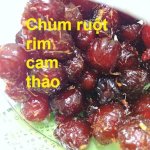 Chùm Ruột Rim Cam Thảo Chua Ngọt