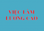 Việc Làm Không Cần Bằng Cấp Lương Cao 5-8 Triệu/Tháng