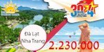 Tour Nha Trang - Đà Lạt 4N3D - Lễ 30. 04