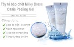 Tẩy Tế Bào Chết Milky Dress Oasis Peeling Gel