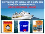 Sơn Tàu Biển Nào Tốt Nhất Hiện Nay? Sơn Tàu Biển Giá Rẻ Ở Đâu?