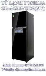 Tủ Lạnh Toshiba Inverter Gr-Ag36Vubz(Xk) 305 Lít, Gr-Ag39Vubz(Xk) 330 Lít, Gr-Ag41Vpdz(Xk) 359 Lít