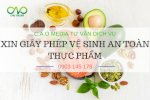 Tư Vấn Xin Giấy Chứng Nhận Vệ Sinh An Toàn Thực Phẩm Cho Cơ Sở Sản Xuất Thực Phẩm