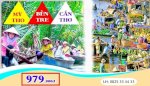 Tour Tiền Giang - Cần Thơ 2N1D - Giá Rẻ