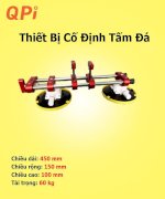 Thiết Bị Cố Định Tấm Đá Quan Phong (Qpsss)