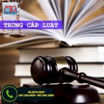 Trung Cấp Luật Khai Giảng Lớp Cuối Tuần Học 10 Tháng