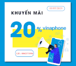 Vinaphone Khuyến Mại 20% Bán Thẻ , Nạp Điện Thoại Mạng Vinaphone Chiết Khấu Thêm 15% Ngày 3.5.2019
