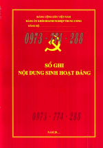 Sổ Ghi Nội Dung Sinh Hoạt Đảng