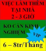 Cdxsviệc Làm Thêm 8-10 Tr/Tháng Có Thể Làm Nhiều Giờ Hay Làm Việc 2-3H/Ngày Điều Được