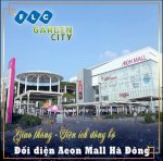 Flc Garden City. Vị Trí Đẹp Nhất Kđt Cạnh Aeon Mail- Hà Đông./