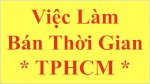 Việc Làm Bán Thời Gian Tại Nhà Thời Gian Tự Do Khoảng 2 Giờ Một Ngày Lương 7-9 Tráng Một Tháng Uy Tín Tin Cậy