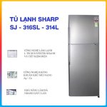 Tủ Lạnh Sharp Sj-X316E-Sl - 314 Lít Inverter