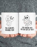 Brown Bear And Cony I’m Always Behind You Or Under You Or On Top Of You Coffee Mug