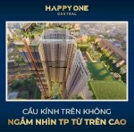 Happy One Central - Căn Hộ Cao Cấp Vị Trí Trung Tâm