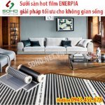 Film Nhiệt Sưởi Sàn Chính Hãng Enerpia Hàn Quốc