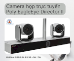 Camera Poly Eagleeye Director Ii Siêu Phẩm Để Họp Trực Tuyến