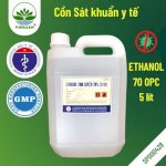 [Đạt Chuẩn Gmp Who] Cồn Y Tế 70 Opc, Ethanol 70 Cồn Sát Khuẩn Can 5 Lít