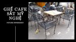 Bán Ghế Cafe Sắt Mỹ Nghệ Cũ Giá Rẻ