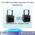 Ccs-20B Cảm Biến Máy Ảnh Song Thành Công Stc Tk Toyo Machinery Việt Nam