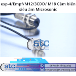 Esp-4/Empf/M12/3Cdd/ M18 Cảm Biến Siêu Âm Song Thành Công Stc Microsonic Việt Nam