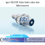 Lpc+15/Cff Cảm Biến Siêu Âm Song Thành Công Stc Microsonic Việt Nam