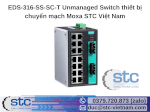 Eds-316-Ss-Sc-T Unmanaged Switch Thiết Bị Chuyển Mạch Moxa Stc Việt Nam