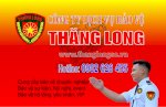 Dịch Vụ Bảo Vệ Thăng Long Uy Tín Chất Lượng Chi Phí Thấp