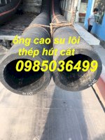 Ống Cao Su Lõi Thép Hút Nước Phi 125, Phi 150, Phi 200